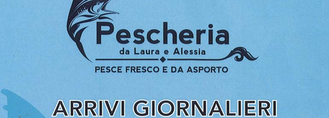 Pescheria Da Laura E Alessia